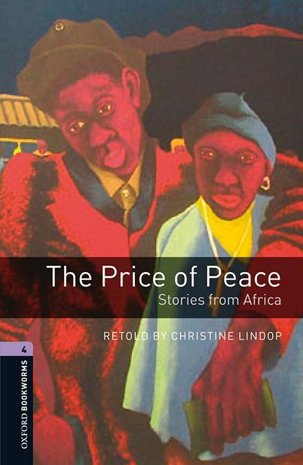 THE PRICE OF PEACE OXFORD BOOKWORMS | 9780194634809 | Galatea Llibres | Llibreria online de Reus, Tarragona | Comprar llibres en català i castellà online