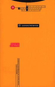 CONOCIMIENTO, EL | 9788481643589 | VILLORO, LUIS | Galatea Llibres | Llibreria online de Reus, Tarragona | Comprar llibres en català i castellà online