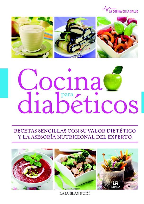 COCINA PARA DIABÉTICOS | 9788466227063 | BLAY BUDÍ, LAIA | Galatea Llibres | Llibreria online de Reus, Tarragona | Comprar llibres en català i castellà online