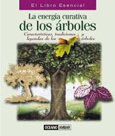 ENERGIA CURATIVA DE LOS ARBOLES, LA | 9788475560564 | AAVV | Galatea Llibres | Llibreria online de Reus, Tarragona | Comprar llibres en català i castellà online