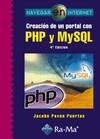 CREACION DE UN PORTAL CON PHP Y MYSQL. 4ª EDICION. NAVEGAR EN INTERNET | 9788499640242 | PAVON PUERTAS, JACOBO | Galatea Llibres | Llibreria online de Reus, Tarragona | Comprar llibres en català i castellà online