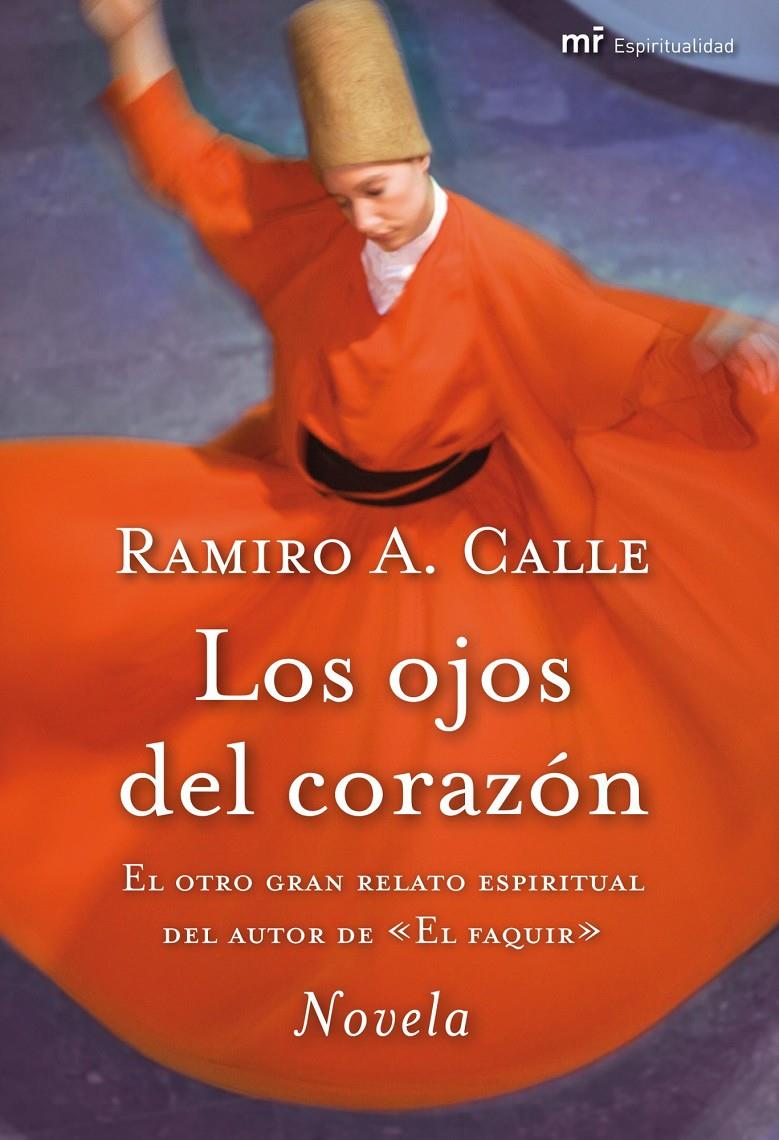 OJOS DEL CORAZON, LOS | 9788427036284 | CALLE, RAMIRO | Galatea Llibres | Llibreria online de Reus, Tarragona | Comprar llibres en català i castellà online