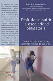 DISFRUTAR O SUFRIR LA ESCOLARIDAD OBLIGATORIA | 9788480634281 | RUE, JOAN | Galatea Llibres | Llibreria online de Reus, Tarragona | Comprar llibres en català i castellà online