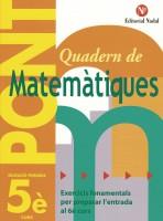 PONT 5 PRIMARIA MATEMATIQUES | 9788478874552 | Galatea Llibres | Llibreria online de Reus, Tarragona | Comprar llibres en català i castellà online