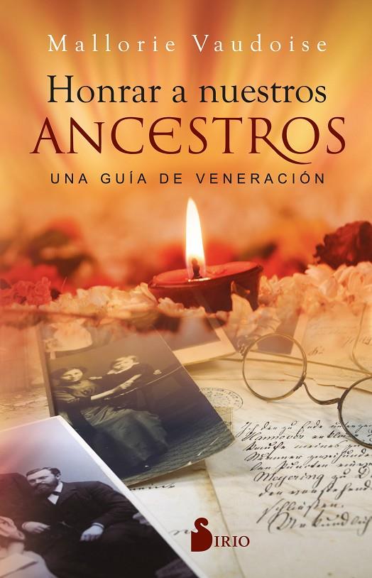 HONRAR A NUESTROS ANCESTROS | 9788418531446 | VAUDOISE, MALLORIE | Galatea Llibres | Llibreria online de Reus, Tarragona | Comprar llibres en català i castellà online