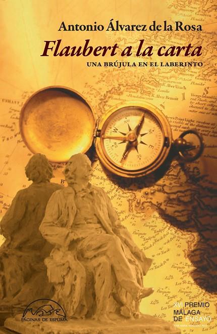 FLAUBERT A LA CARTA | 9788483933640 | ÁLVAREZ DE LA ROSA, ANTONIO | Galatea Llibres | Librería online de Reus, Tarragona | Comprar libros en catalán y castellano online