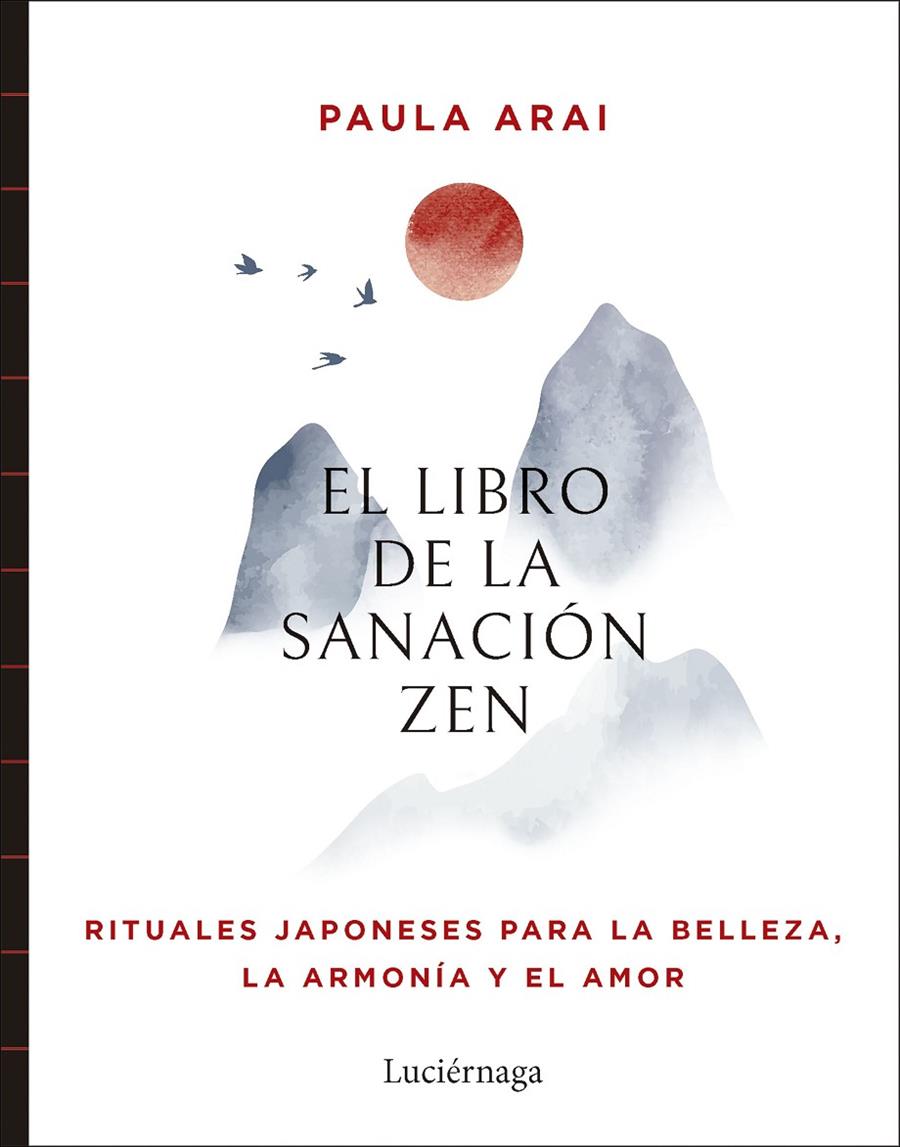 EL LIBRO DE LA SANACIÓN ZEN | 9788419996848 | PAULA ARAI | Galatea Llibres | Librería online de Reus, Tarragona | Comprar libros en catalán y castellano online