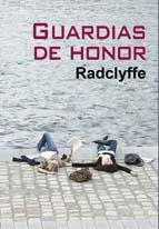 GUARDIAS DE HONOR | 9788492813216 | RADCLYFFE | Galatea Llibres | Llibreria online de Reus, Tarragona | Comprar llibres en català i castellà online