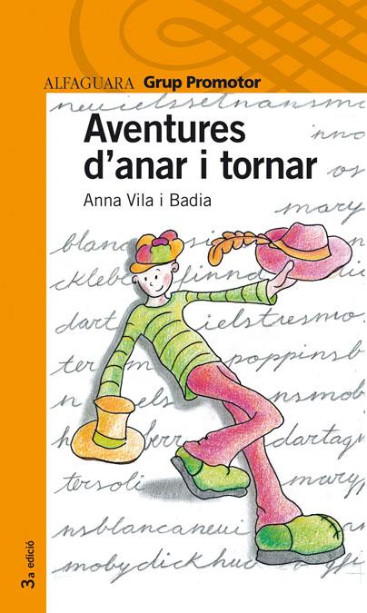 AVENTURES D'ANAR I TORNAR | 9788484355106 | VILA, ANA | Galatea Llibres | Llibreria online de Reus, Tarragona | Comprar llibres en català i castellà online