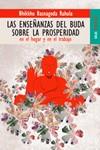 ENSEÑANZAS BUDA SOBRE PROSPERIDAD EN EL HOGAR Y EN EL TRABAJO, LAS | 9788489624627 | BASNAGODA, BHIKKHU | Galatea Llibres | Llibreria online de Reus, Tarragona | Comprar llibres en català i castellà online