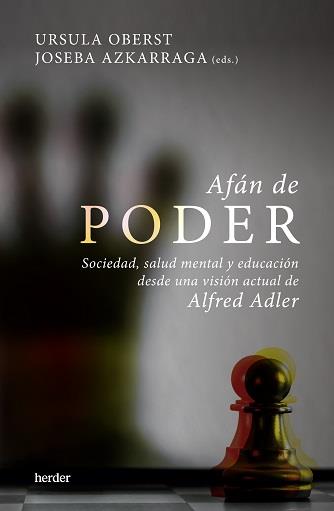 AFÁN DE PODER | 9788425448942 | OBERST, ÚRSULA/AZKARRAGA, JOSEBA | Galatea Llibres | Llibreria online de Reus, Tarragona | Comprar llibres en català i castellà online