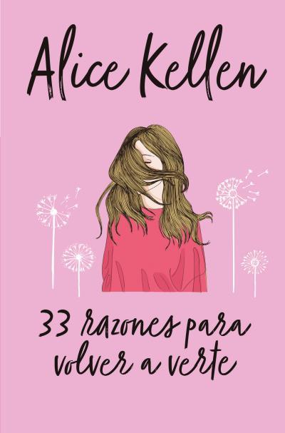 33 RAZONES PARA VOLVER A VERTE | 9788416622641 | KELLEN, ALICE | Galatea Llibres | Llibreria online de Reus, Tarragona | Comprar llibres en català i castellà online