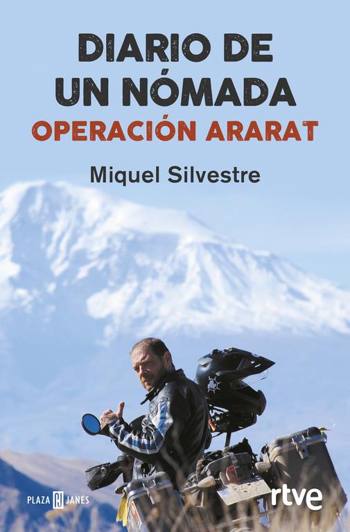 DIARIO DE UN NÓMADA OPERACIÓN ARARAT | 9788401017070 | SILVESTRE, MIQUEL | Galatea Llibres | Llibreria online de Reus, Tarragona | Comprar llibres en català i castellà online