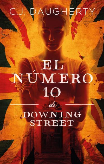 EL NUMERO 10 DE DOWNING STREET | 9788417854386 | DAUGHERTY, C.J. | Galatea Llibres | Llibreria online de Reus, Tarragona | Comprar llibres en català i castellà online