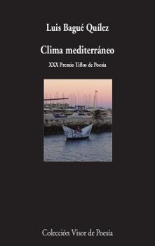 CLIMA MEDITERRÁNEO | 9788498959925 | BAGUÉ QUÍLEZ, LUIS | Galatea Llibres | Llibreria online de Reus, Tarragona | Comprar llibres en català i castellà online
