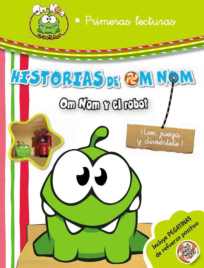 CUT THE ROPE. HISTORIAS DE OM NOM. OM NOM Y EL ROBOT | 9788437200620 | Galatea Llibres | Llibreria online de Reus, Tarragona | Comprar llibres en català i castellà online