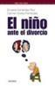 NIÑO ANTE EL DIVORCIO, EL | 9788436817126 | FERNANDEZ ROS, ENCARNA | Galatea Llibres | Llibreria online de Reus, Tarragona | Comprar llibres en català i castellà online