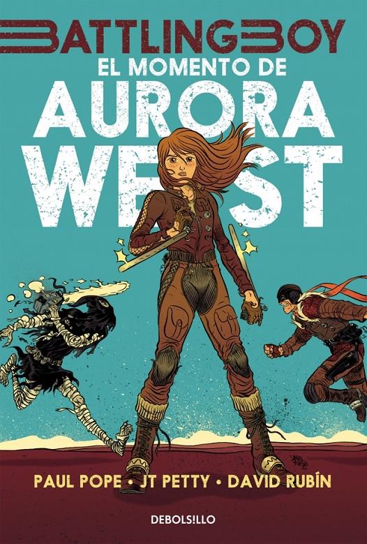 EL MOMENTO DE AURORA WEST (VOL. 1) | 9788490625088 | POPE,PAUL/RUBIN,DAVID/PETTY,JT | Galatea Llibres | Llibreria online de Reus, Tarragona | Comprar llibres en català i castellà online