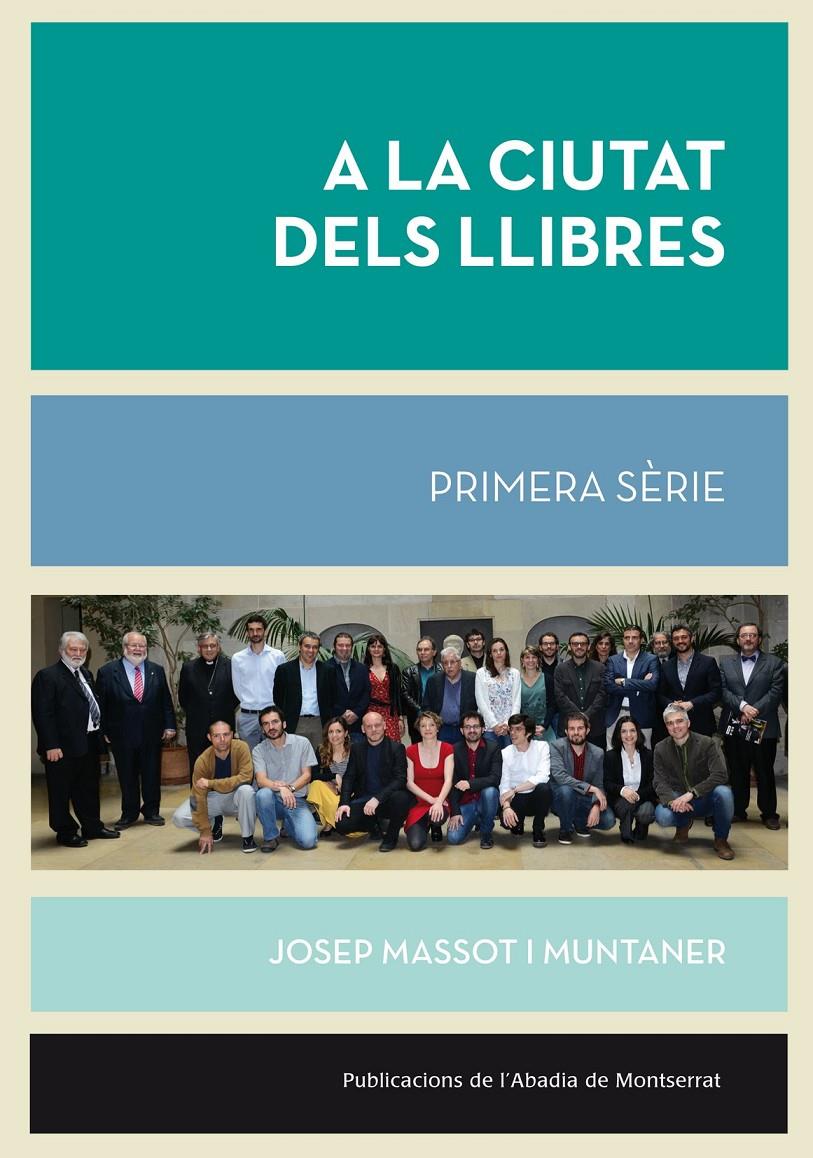 A LA CIUTAT DELS LLIBRES. PRIMERA SERIE | 9788498837964 | MASSOT, JOSEP | Galatea Llibres | Llibreria online de Reus, Tarragona | Comprar llibres en català i castellà online