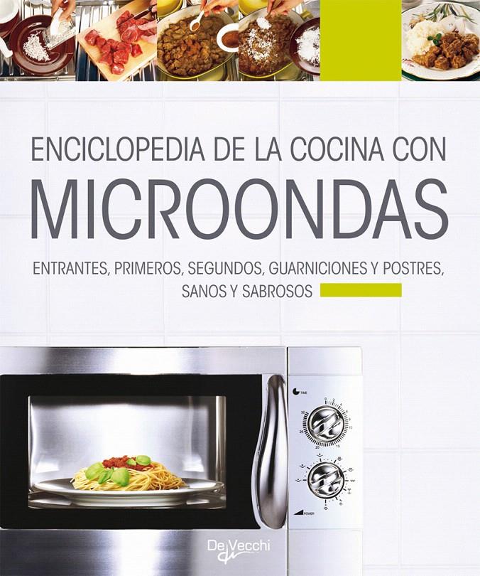 ENCICLOPEDIA DE LA COCINA CON MICROONDAS | 9788431541743 | LANDRA, LAURA LANDRA MARGHERITA | Galatea Llibres | Llibreria online de Reus, Tarragona | Comprar llibres en català i castellà online