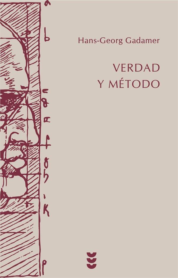 VERDAD Y METODO I | 9788430104635 | GADAMER, HANS-GEORG | Galatea Llibres | Llibreria online de Reus, Tarragona | Comprar llibres en català i castellà online