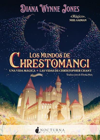 LOS MUNDOS DE CHRESTOMANCI: UNA VIDA MÁGICA Y LAS VIDAS DE CHRISTOPHER CHANT | 9788419680686 | JONES, DIANA WYNNE | Galatea Llibres | Librería online de Reus, Tarragona | Comprar libros en catalán y castellano online