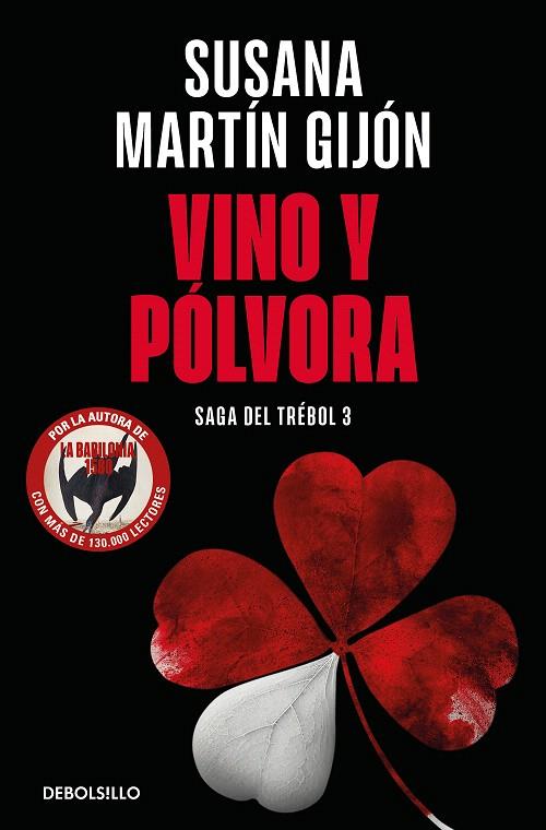 VINO Y PÓLVORA (SAGA DEL TRÉBOL 3) | 9788466376495 | MARTÍN GIJÓN, SUSANA | Galatea Llibres | Llibreria online de Reus, Tarragona | Comprar llibres en català i castellà online