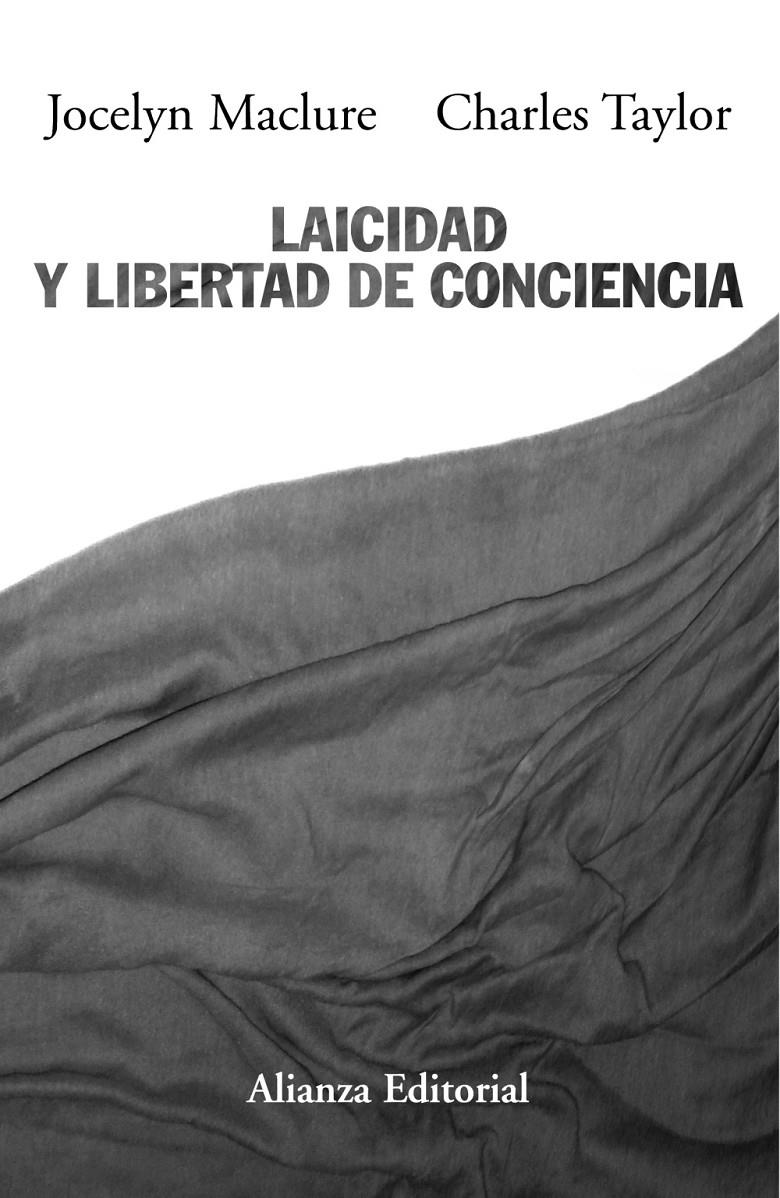 LAICIDAD Y LIBERTAD DE CONCIENCIA | 9788420652610 | MACLURE, JOCELYN/TAYLOR, CHARLES | Galatea Llibres | Llibreria online de Reus, Tarragona | Comprar llibres en català i castellà online