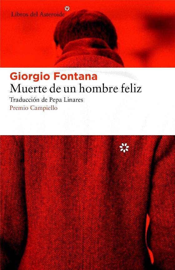 MUERTE DE UN HOMBRE FELIZ | 9788416213672 | FONTANA, GIORGIO | Galatea Llibres | Llibreria online de Reus, Tarragona | Comprar llibres en català i castellà online