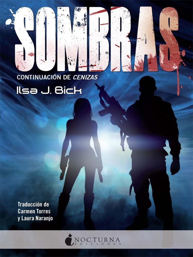 SOMBRAS | 9788494335402 | BICK, ILSA J. | Galatea Llibres | Librería online de Reus, Tarragona | Comprar libros en catalán y castellano online