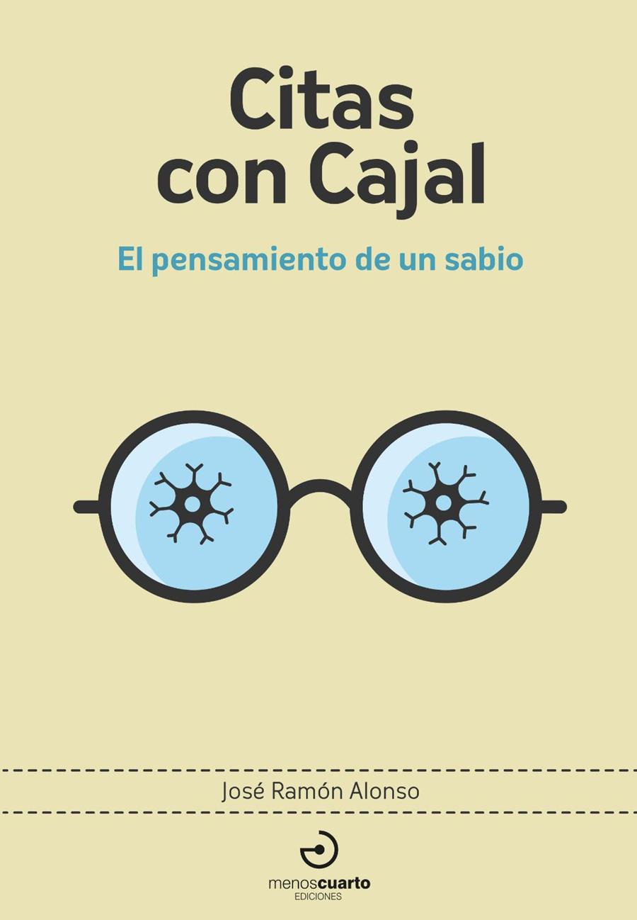 CITAS CON CAJAL | 9788415740902 | ALONSO, JOSÉ RAMÓN | Galatea Llibres | Llibreria online de Reus, Tarragona | Comprar llibres en català i castellà online