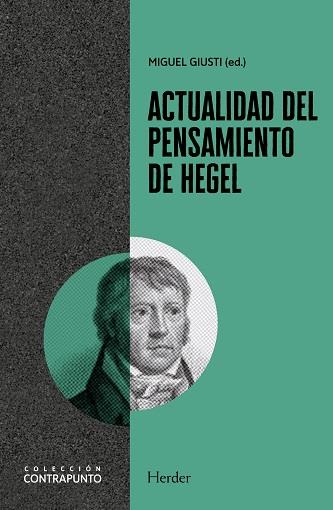 ACTUALIDAD DEL PENSAMIENTO DE HEGEL | 9788425448744 | GIUSTI HUNDSKOPF, MIGUEL ÁNGEL | Galatea Llibres | Librería online de Reus, Tarragona | Comprar libros en catalán y castellano online