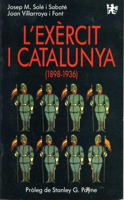 L'EXÈRCIT I CATALUNYA | 9788487561085 | SOLÉ, JOSEP M. | Galatea Llibres | Llibreria online de Reus, Tarragona | Comprar llibres en català i castellà online