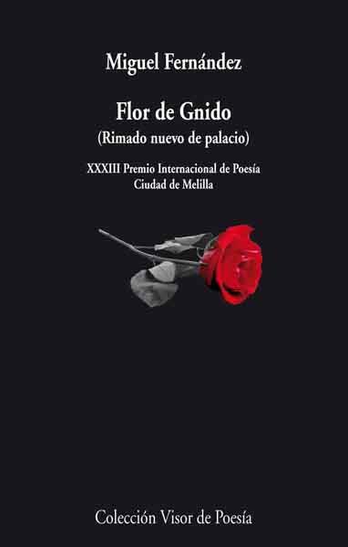 FLOR DE GNIDO | 9788498957983 | FERNANDEZ, MIGUEL | Galatea Llibres | Llibreria online de Reus, Tarragona | Comprar llibres en català i castellà online