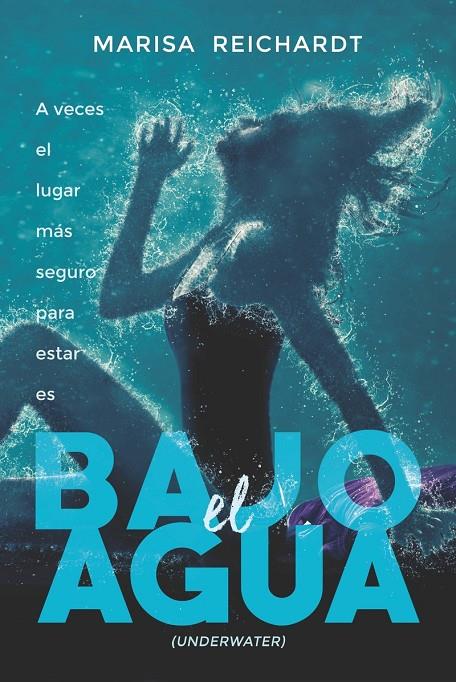 BAJO EL AGUA | 9788494731006 | REICHARDT, MARISA | Galatea Llibres | Llibreria online de Reus, Tarragona | Comprar llibres en català i castellà online