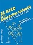 ARTE DE LA EDUCACIÓN INFANTIL, EL. GUÍA PRÁCTICA CON NIÑOS DE 0 A 6 AÑOS | 9788427716445 | MIRALLES, DAVID Y HERNÁNDEZ, SARA | Galatea Llibres | Llibreria online de Reus, Tarragona | Comprar llibres en català i castellà online