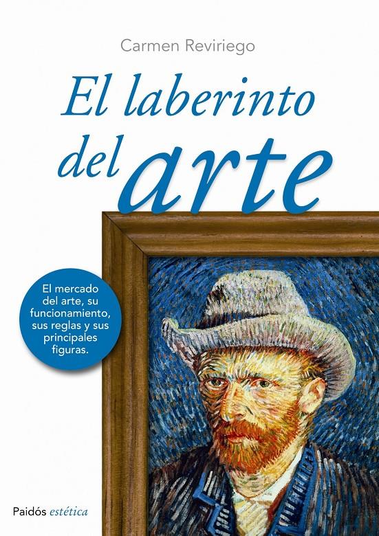 EL LABERINTO DEL ARTE | 9788449329845 | REVIRIEGO, CARMEN | Galatea Llibres | Librería online de Reus, Tarragona | Comprar libros en catalán y castellano online