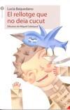 RELLOTGE QUE NO DEIA CUCUT | 9788496726543 | CALATAYUD CERDÀN/LUCIA BAQUEDANO AZCONA | Galatea Llibres | Llibreria online de Reus, Tarragona | Comprar llibres en català i castellà online