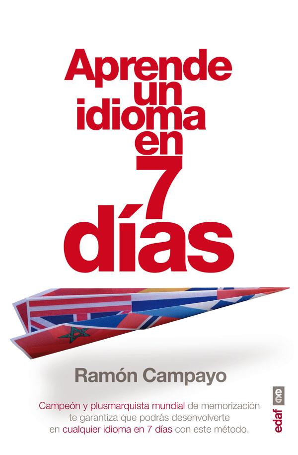 APRENDE UN IDIOMA EN 7 DÍAS | 9788441433441 | CAMPAYO, RAMÓN | Galatea Llibres | Llibreria online de Reus, Tarragona | Comprar llibres en català i castellà online