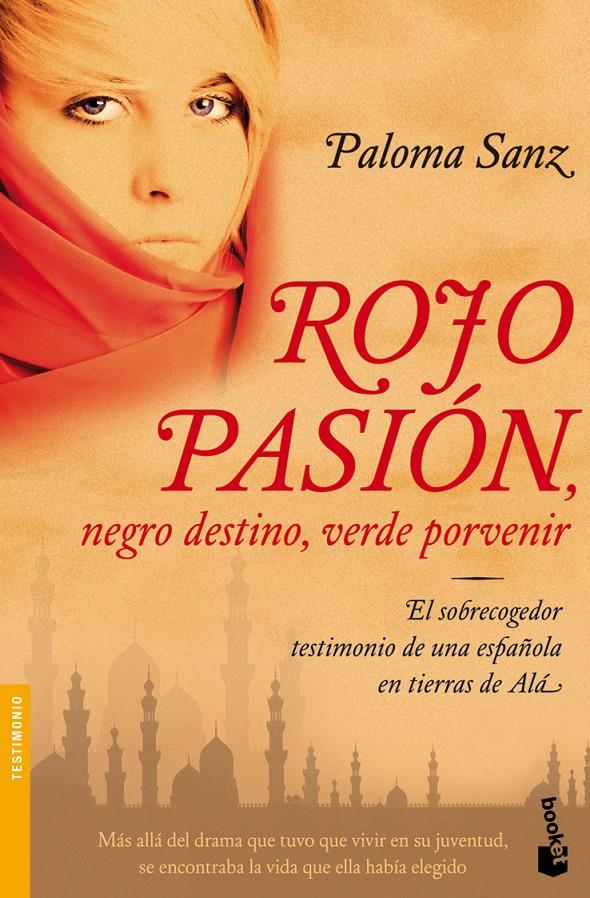 ROJO PASION, NEGRO DESTINO, VERDE PORVENIR | 9788484608547 | SANZ, PALOMA | Galatea Llibres | Librería online de Reus, Tarragona | Comprar libros en catalán y castellano online