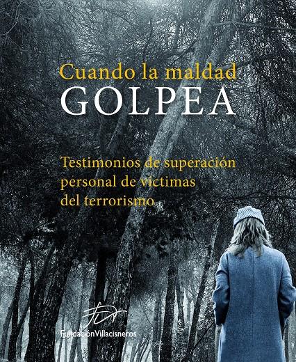 CUANDO LA MALDAD GOLPEA | 9788497859929 | AA. VV. | Galatea Llibres | Llibreria online de Reus, Tarragona | Comprar llibres en català i castellà online