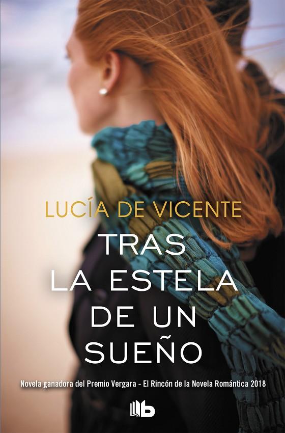 TRAS LA ESTELA DE UN SUEÑO | 9788490707241 | DE VICENTE, LUCÍA | Galatea Llibres | Llibreria online de Reus, Tarragona | Comprar llibres en català i castellà online