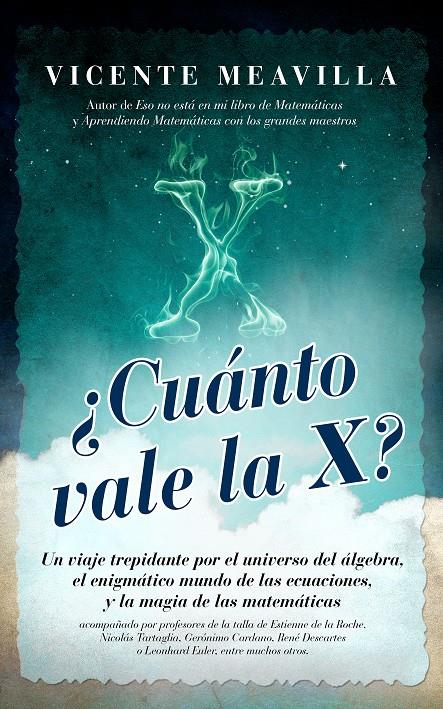 CUÁNTO VALE LA X? | 9788415828228 | MEAVILLA SEGUÍ, VICENTE | Galatea Llibres | Librería online de Reus, Tarragona | Comprar libros en catalán y castellano online