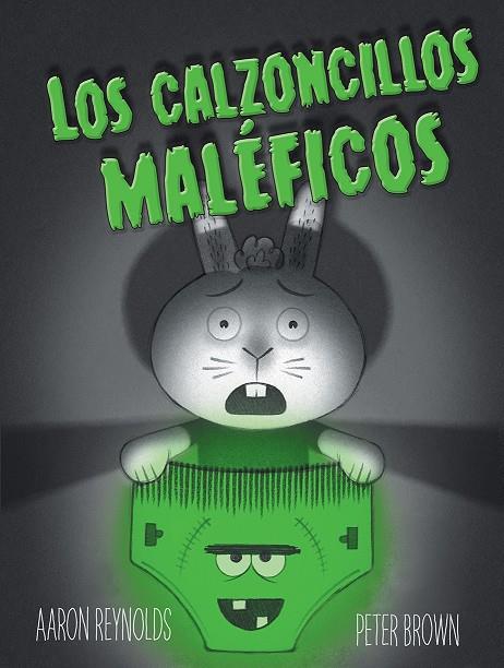 LOS CALZONCILLOS MALEFICOS | 9788491450870 | REYNOLDS, AARON | Galatea Llibres | Llibreria online de Reus, Tarragona | Comprar llibres en català i castellà online