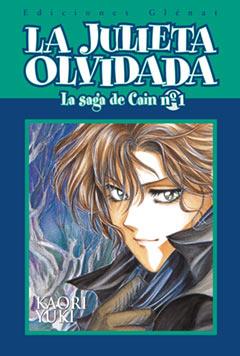 JULIETA OLVIDADA, LA. 1 | 9788484497363 | YUKI, KAORI | Galatea Llibres | Llibreria online de Reus, Tarragona | Comprar llibres en català i castellà online