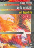 GUIA COMPLETA DE LA NUTRICION DEL DEPORTISTA | 9788480193832 | BEAN, ANITA | Galatea Llibres | Llibreria online de Reus, Tarragona | Comprar llibres en català i castellà online