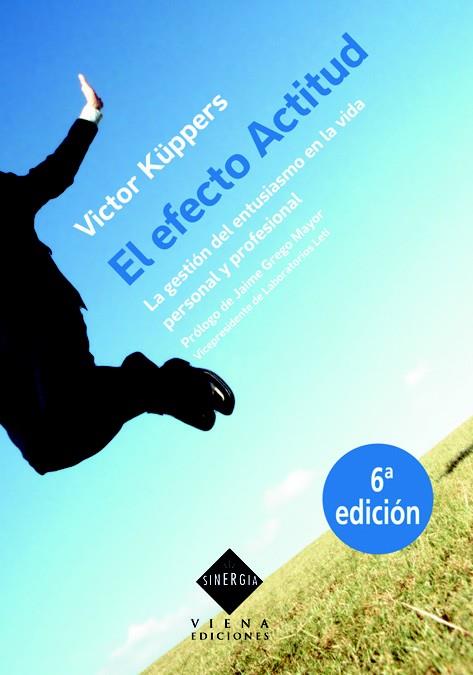 EFECTO ACTITUD, EL | 9788483303917 | KUPPERS, VICTOR | Galatea Llibres | Llibreria online de Reus, Tarragona | Comprar llibres en català i castellà online