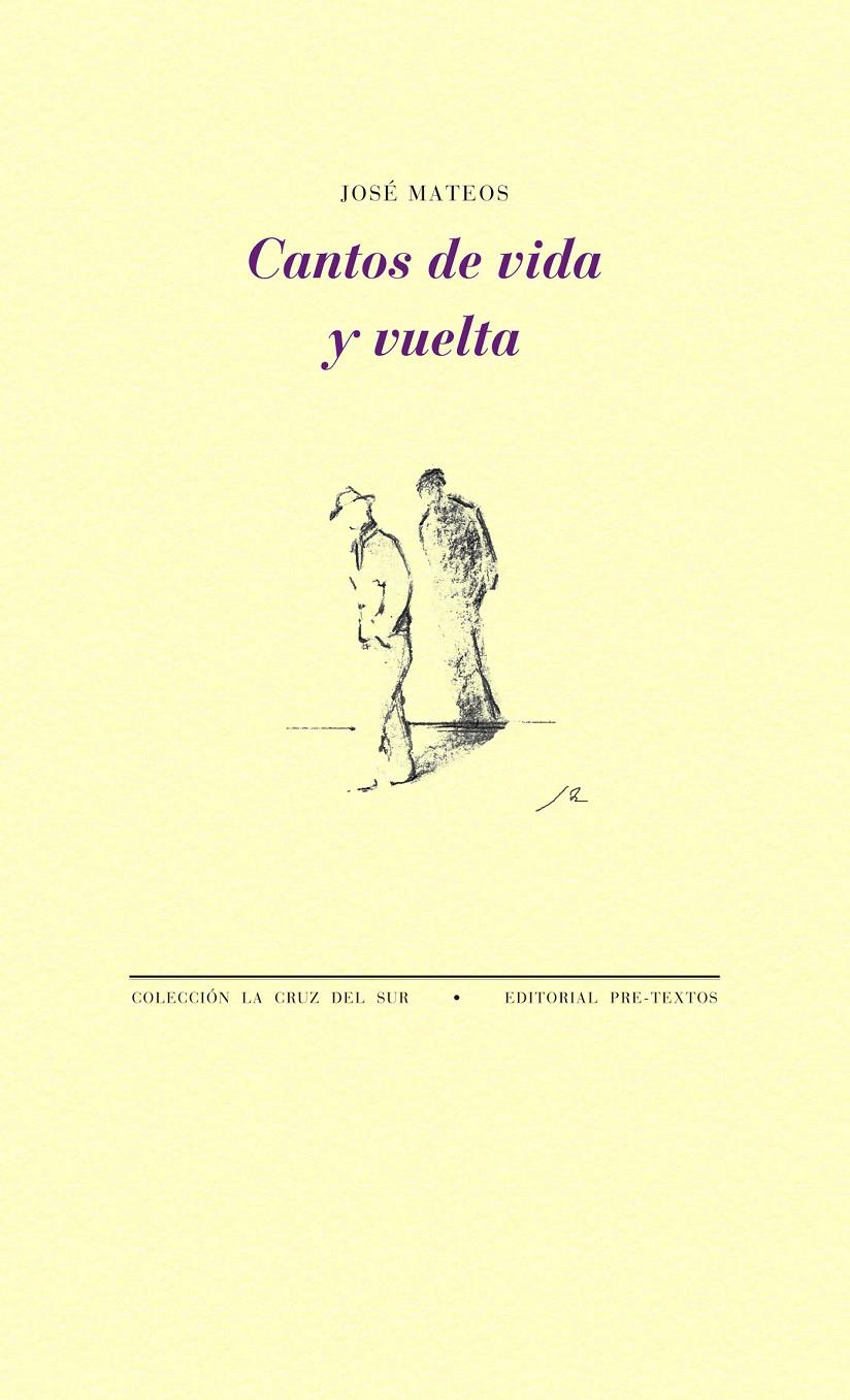 CANTOS DE VIDA Y VUELTA | 9788415576488 | MATEOS, JOSÉ | Galatea Llibres | Llibreria online de Reus, Tarragona | Comprar llibres en català i castellà online