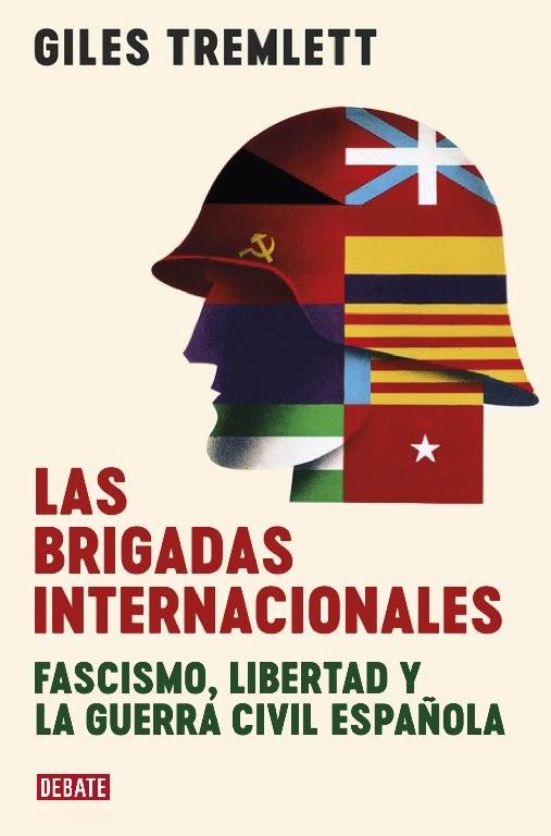 LAS BRIGADAS INTERNACIONALES | 9788417636913 | TREMLETT, GILES | Galatea Llibres | Llibreria online de Reus, Tarragona | Comprar llibres en català i castellà online