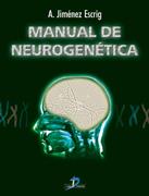 MANUAL DE NEUROGENETICA | 9788479785567 | JIMENEZ ESCRIG, A. | Galatea Llibres | Llibreria online de Reus, Tarragona | Comprar llibres en català i castellà online